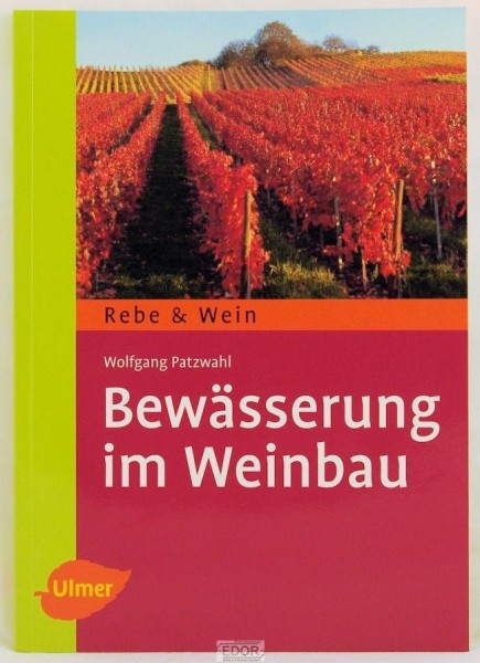 Bewässerung im Weinbau