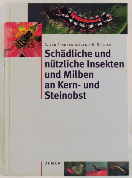 Schädliche u. nützliche Insekten Kern und Steinobs